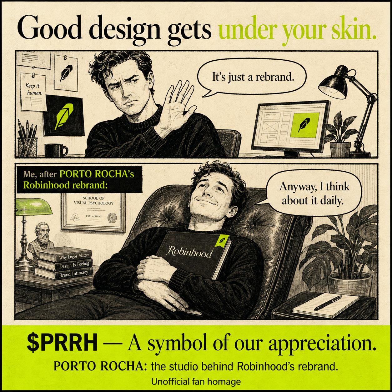A skeptic says it is just a rebrand, then lies happily on a couch hugging a Robinhood design book: Anyway, I think about it daily.